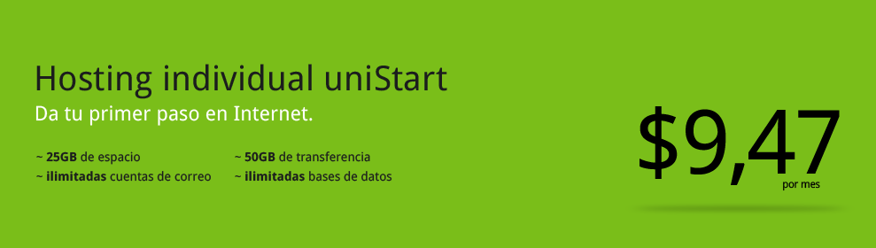 Hosting individual uniStart a sólo $9,47 por mes. Da tu primer paso en Internet.